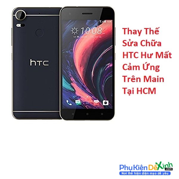 Địa chỉ chuyên sửa chữa, sửa lỗi, thay thế khắc phục HTC 10 Pro Hư Mất Cảm Ứng Trên Main, Thay Thế Sửa Chữa Hư Mất Cảm Ứng Trên Main HTC 10 Pro Chính Hãng uy tín giá tốt tại Phukiendexinh